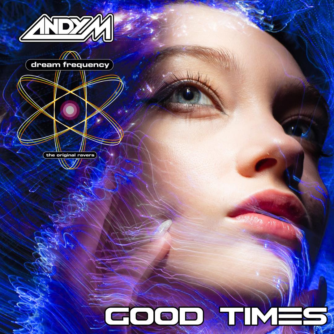 Dream Frequency & Andy M 'Good Times' Regress Old Skool