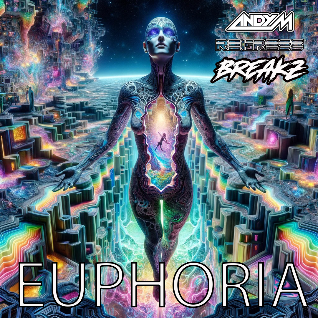 Andy M 'Euphoria' Regress Breakz