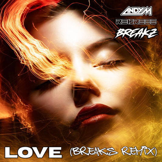 Andy M 'Love' (Breaks Remix) Regress Breakz