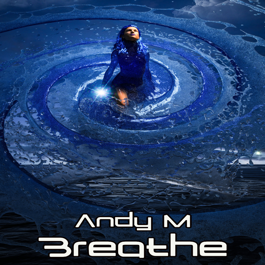 Andy M Breathe Regress Breakz